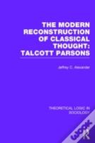 Modern Reconstruction Of Classical Thought