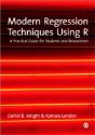 Modern Regression Techniques Using R - Preview