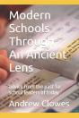 Modern Schools Through An Ancient Lens - Preview
