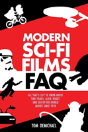 Modern Sci-Fi Films Faq - Preview