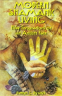 Modern Shamanic Living - Preview