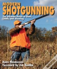Modern Shotgunning