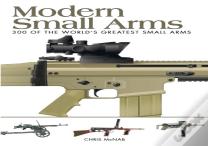 Modern Small Arms