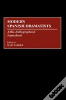 Modern Spanish Dramatists