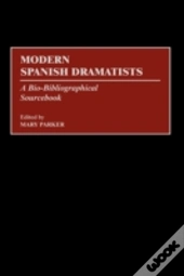 Modern Spanish Dramatists
