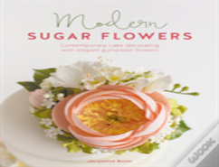 Modern Sugar Flowers