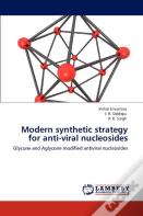 Modern Synthetic Strategy For Anti-Viral Nucleosides