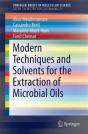 Modern Techniques And Solvents For The Extraction Of Microbial Oils - Preview