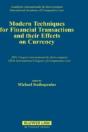 Modern Techniques For Financial Transactions And Their Effects On Currency - Preview