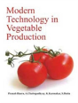 Modern Technology In Vegetable Production - Preview