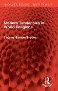Modern Tendencies In World Religions