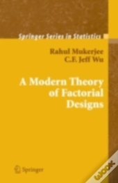 Modern Theory Of Factorial Design