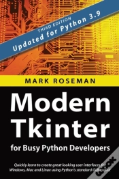 Capa do artigo Modern Tkinter For Busy Python Developers