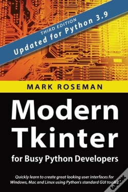 Capa do artigo Modern Tkinter For Busy Python Developers