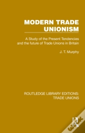 Modern Trade Unionism