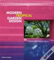 Capa do artigo Modern Tropical Garden Design