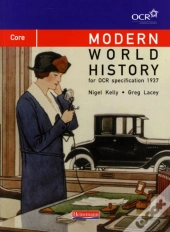 Modern World History For Ocr: Core Textbook