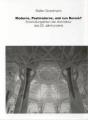 Moderne, Postmoderne Und Nun Barock? - Preview