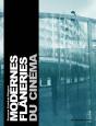 Modernes Flâneries Du Cinéma - Preview