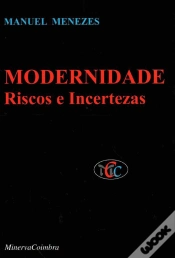 Capa do artigo Modernidade - Riscos e Incertezas 