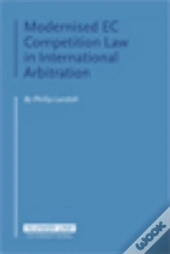 Modernised Ec Competition Law In International Arbitration