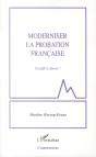 Moderniser La Probation Francaise, Un Défi À Relever ! - Preview