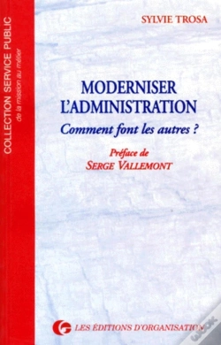 Capa do artigo Moderniser L'Administration : Comment Font Les Autres ?