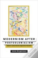 Modernism After Postcolonialism