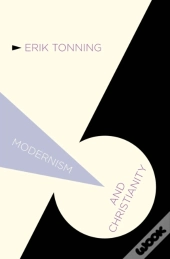 Modernism And Christianity