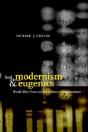 Modernism And Eugenics - Preview