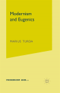 Modernism And Eugenics - Preview