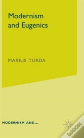 Modernism And Eugenics