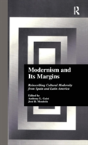 Modernism And Its Margins - Preview