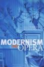 Modernism And Opera - Preview