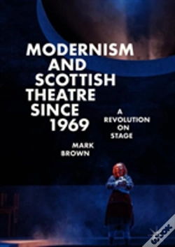 Capa do artigo Modernism And Scottish Theatre Since 1969