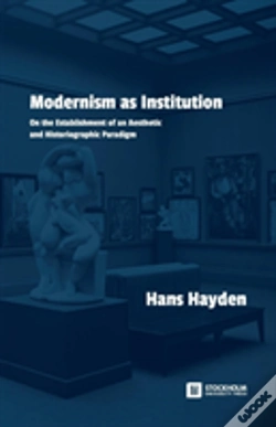 Capa do artigo Modernism As Institution