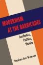 Modernism At The Barricades - Preview