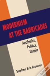 Capa do artigo Modernism At The Barricades