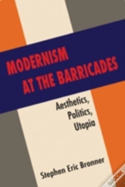 Capa do artigo Modernism At The Barricades