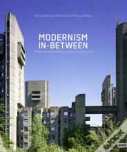 Modernism In-Between