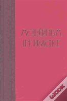 Modernism In Practice