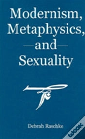 Capa do artigo Modernism, Metaphysics, And Sexuality