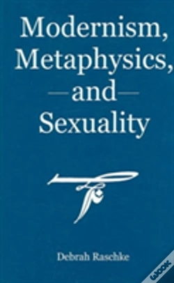 Capa do artigo Modernism, Metaphysics, And Sexuality