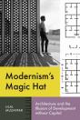 Modernism'S Magic Hat - Preview