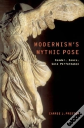 Modernism'S Mythic Pose