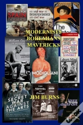 Modernists Bohemians Mavericks