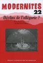 Modernites 22. Declins De L'Allegorie? - Preview