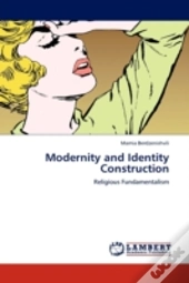 Modernity And Identity Construction