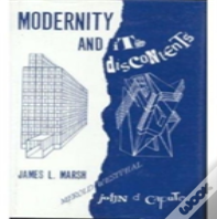 Modernity And Its Discontents