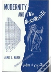 Modernity And Its Discontents